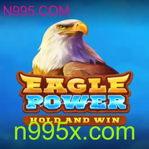 EaglePower: A Experiência de Jogo Revolucionária no N995.COM